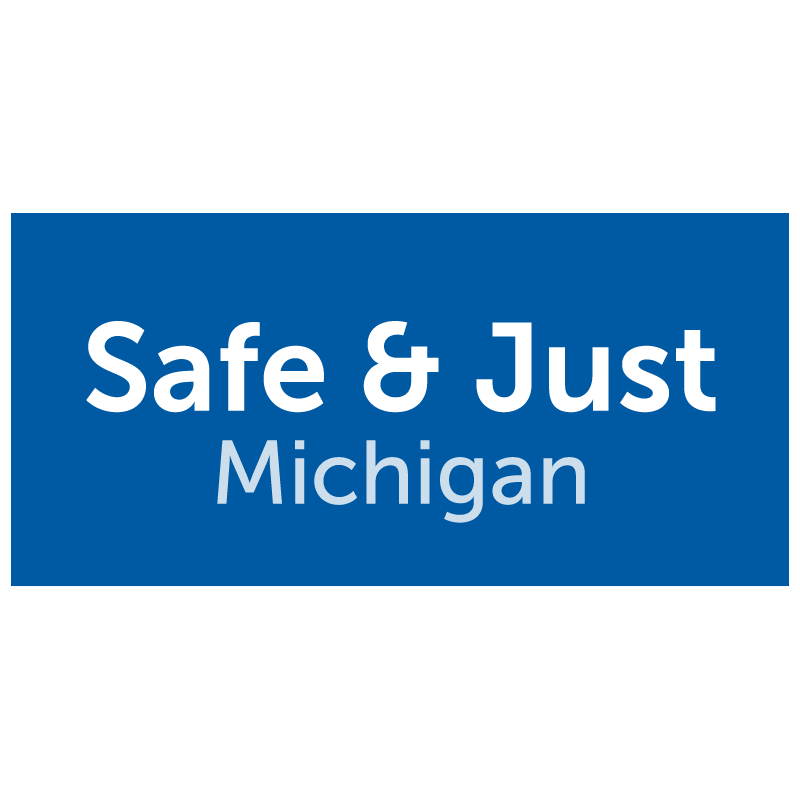 Safe And Just Michigan